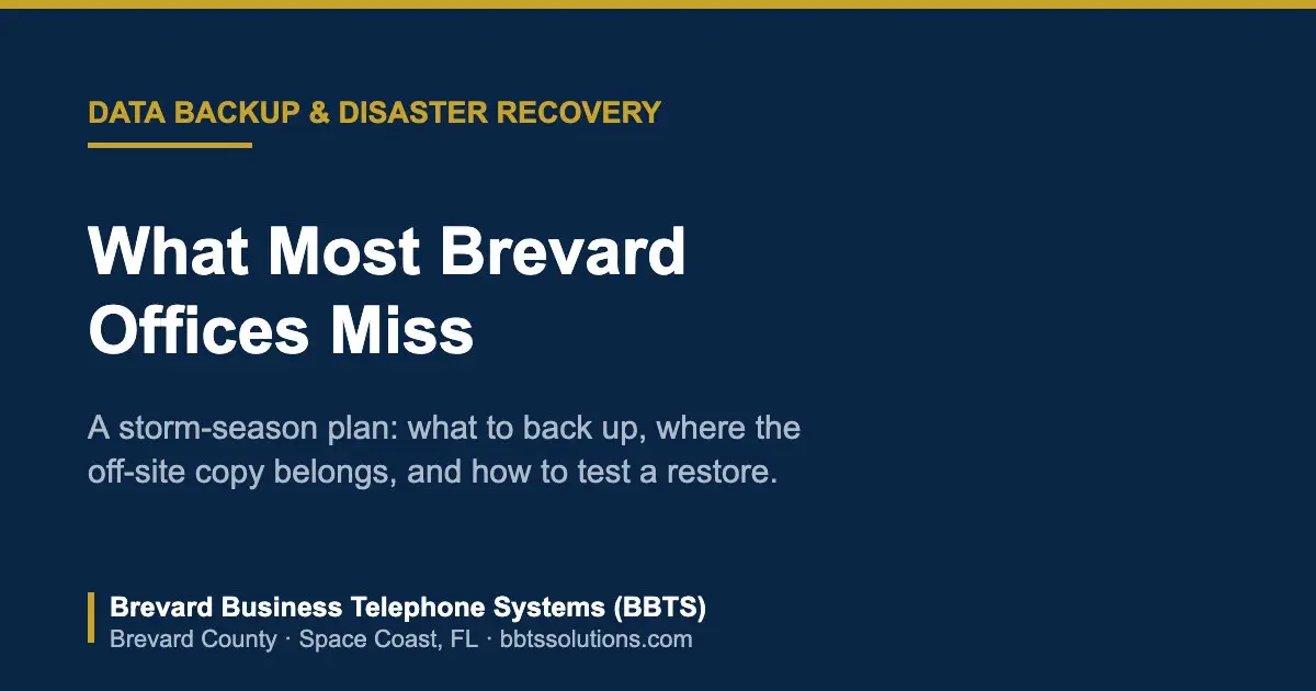 Data backup and disaster recovery for Brevard businesses — BBTS storm-season plan cover